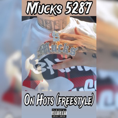 On Hot’s (Freestyle)
