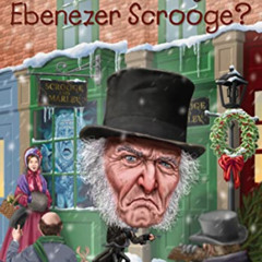 free KINDLE 📄 What Is the Story of Ebenezer Scrooge? by  Sheila Keenan,Who HQ,Andrew