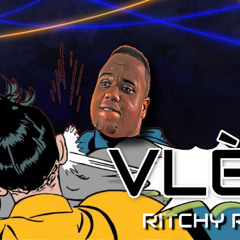 VLEK by RITCHY RICH X dj magma