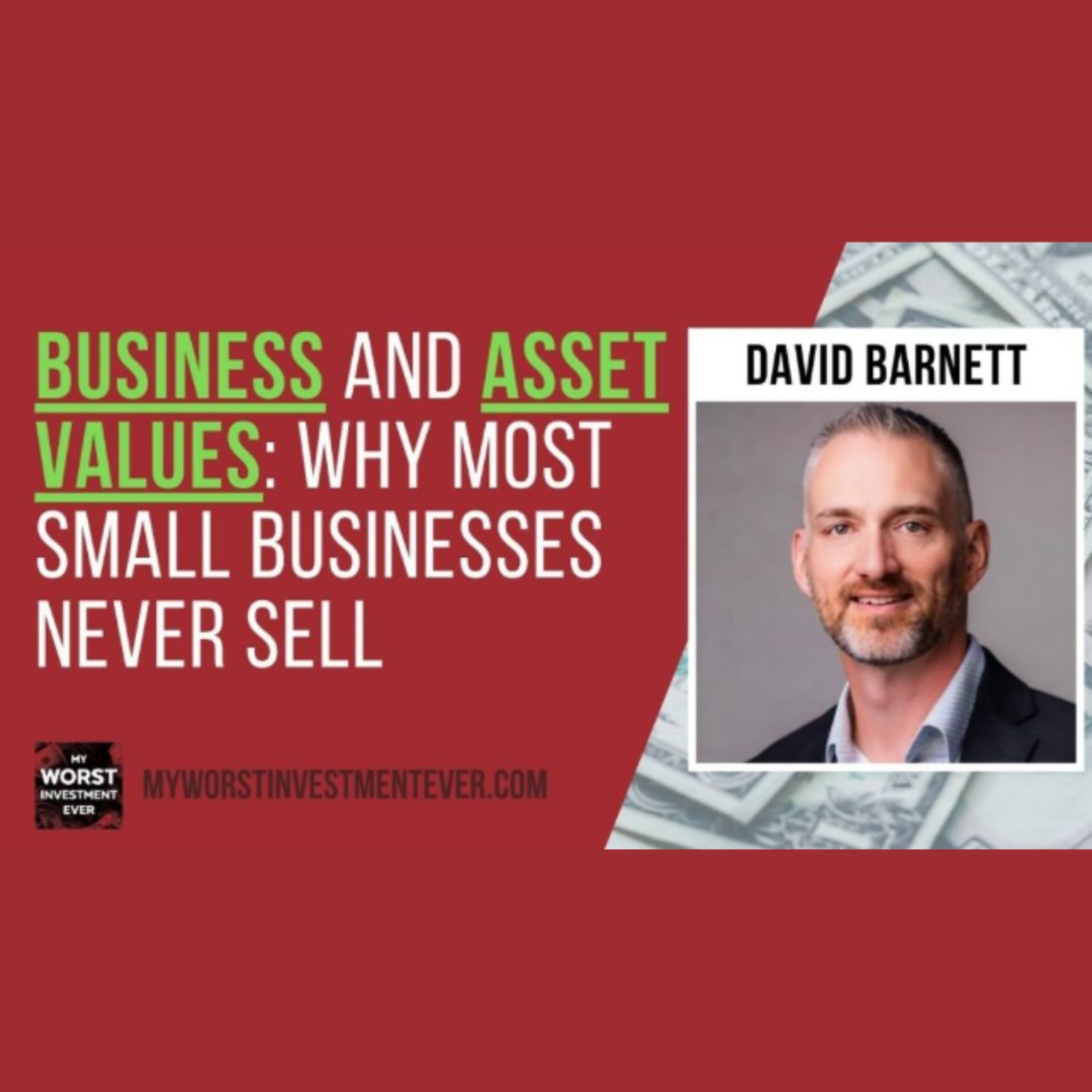 Business and Asset Values Why Most Small Businesses Never Sell - David Barnett