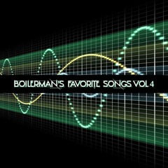 Boilerman's Favorite Songs Vol. 4