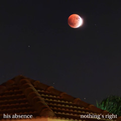 nothing's right