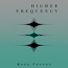 Higher Frequency
