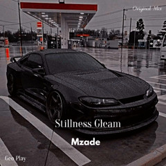 Mzade - Stillness Gleam