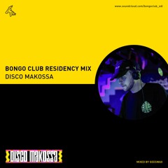 Bongo Club Residency Mix // Disco Makossa // mixed by Geeswax