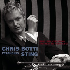 What Are You Doing the Rest of Your Life? (Album Version) [feat. Sting]