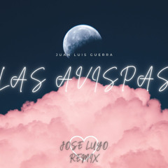 Las Avispas (Jose Luyo Remix)