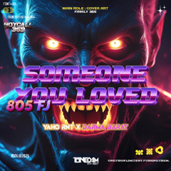 TONEDAM - SOMEONE YOU LOVED #FUJA ( YAHO RNT X DARMA BARAT ) #BOYCALL369