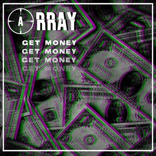 Get Money (FREE DL)
