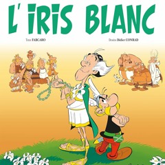 Télécharger eBook Astérix - L'Iris blanc - n°40 (French Edition)  PDF EPUB - ZIA73BSwvb