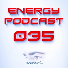 TrancEye - Energy Podcast 035