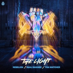 Rebelion & Dual Damage & Tha Watcher - The Light (Acid Reign)