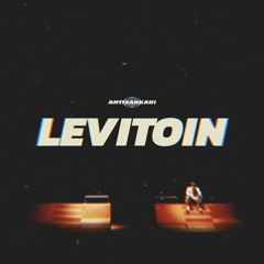Antisankari - LEVITOIN (Unofficial Release) (2022)