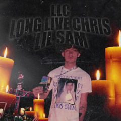 LLC (long live chris) prod by. hokatiwi