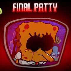 FNF Patty - Final Escape But Spongebob Sings It
