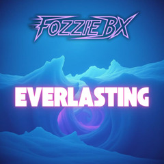 Everlasting.