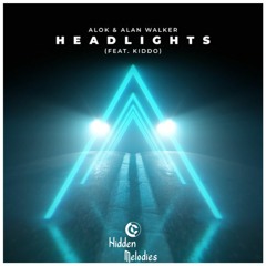 Alok & Alan Walker - Headlights (ft. KIDDO) | Hidden Melodies Remix [BUY=FREE DL]