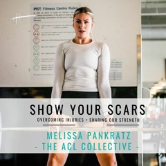 110: Melissa Pankratz - The ACL Collective