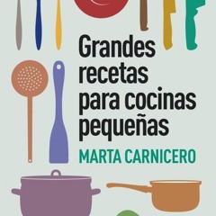 reading Grandes recetas para cocinas pequeñas (Obras diversas)
