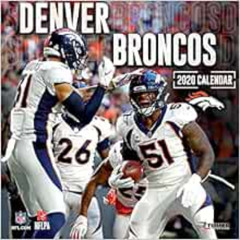 FREE EBOOK √ Denver Broncos 2020 Calendar by Inc. Lang Companies [EBOOK EPUB KINDLE P