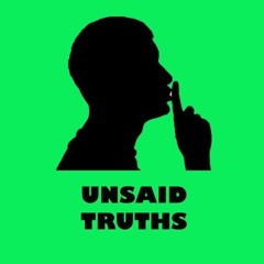 Unsaid Truths 14