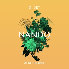 Nando- Dj set Afro House Brasil.
