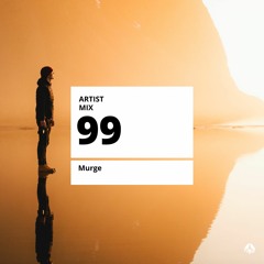 Artist Mix://99 by Murge 🎧 downtempo | electronica | house