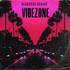 Vibezone DJ Set By Rabieh Isaac