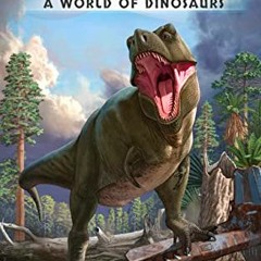 ( IDj ) A World of Dinosaurs: A Sci-Fi Adventure (Mintari Book 1) by  Daniel Arenson ( B0Nr )