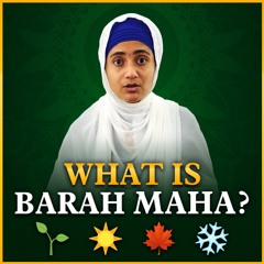 What is Barah Maha? | An Introduction