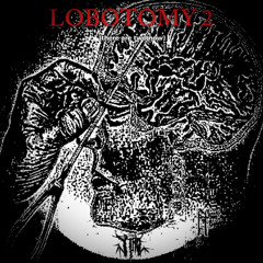 LOBOTOMY 2