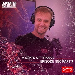 Armin van Buuren - ASOT 950 (Part 3) - 06.01.2020