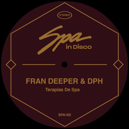 [SPA160] FRAN DEEPER & DARK PUNK HIPPIES - Terapias de Spa (Original Mix)