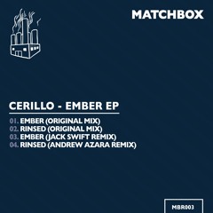 Premiere: Cerillo - Rinsed (Andrew Azara Remix) [Matchbox]