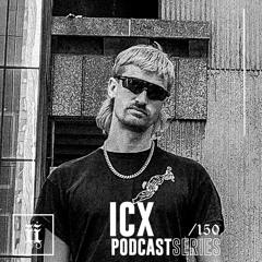 I|I Podcast Series 150 - ICX