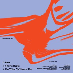 D Stone - Vitória Régia (Edit)