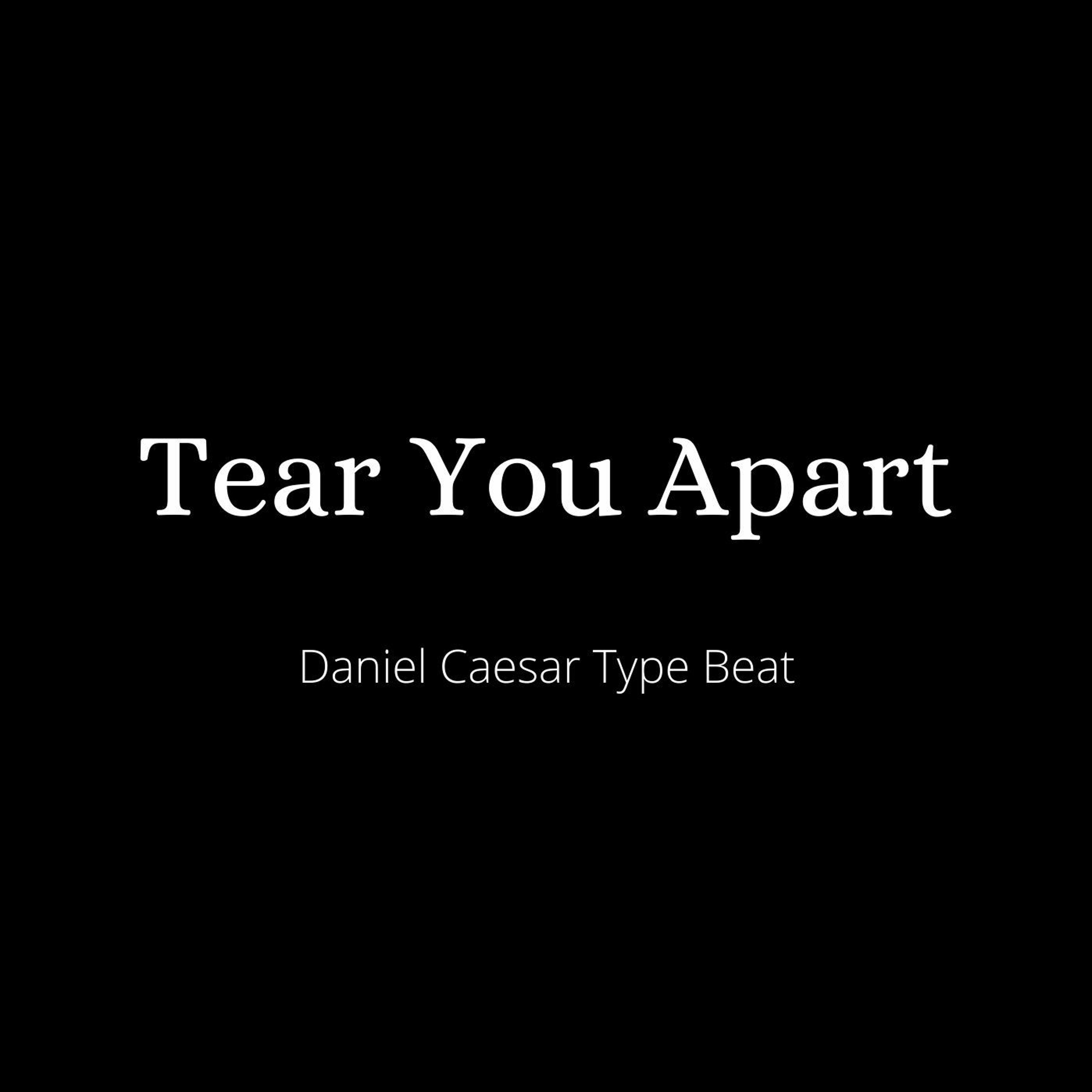 Daniel Caesar Type Beat - "Tear You Apart" episode artwork