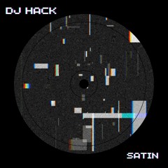 DJ HACK (FREE DL)