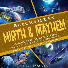 Mirth & Mayhem Complete Collection, narrated by Mikael Naramore