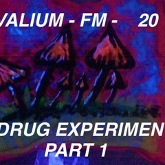 VFM20 DRUG EXPERIMENT PT 1