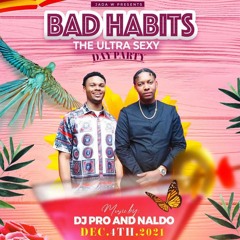 BAD HABITS LIVE AUDIO X CHAPS HI HECH #2