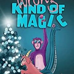 [Ebook] Download The Wrong Kind Of Magic: A Trevor Made Christmas Story Author By Hilary Hauck Grati