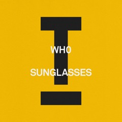Wh0 - Sunglasses
