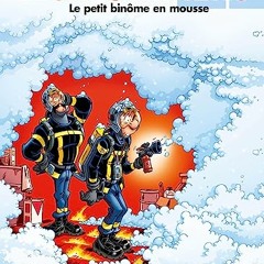 Télécharger en format epub Les Pompiers - tome 22: Le petit binôme en mousse - t85siynKPl