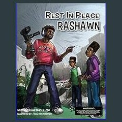 {PDF} 📚 Rest in Peace RaShawn (Nelson Beats the Odds)     Paperback – March 30, 2017 Ebook READ ON
