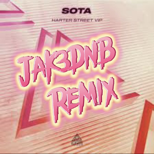 Sota - Harter Street VIP (JDNB remix)