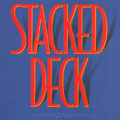 [Download] EPUB 🗸 Stacked Deck: A Story of Selfishness in America by  Lawrence Mitch