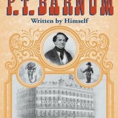 GET PDF EBOOK EPUB KINDLE The Life of P. T. Barnum, Written by Himself by  P T. Barnum 📥