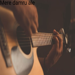 Mere Damru Ale