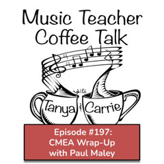 MTCT #197: CMEA Wrap-Up with Paul Maley